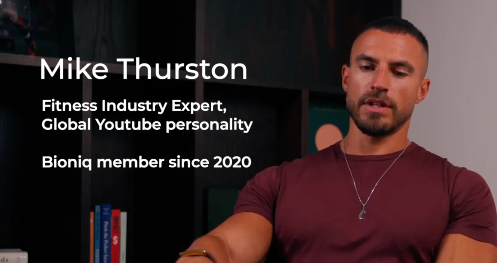 Mike Thurston — Fitness expert, Bioniq member since 2020